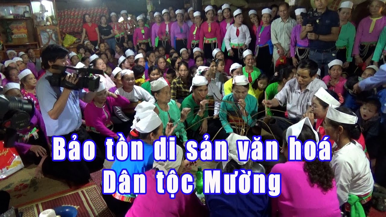 Bảo tồn di sản văn hoá dân tộc Mường huyện Lạc Sơn