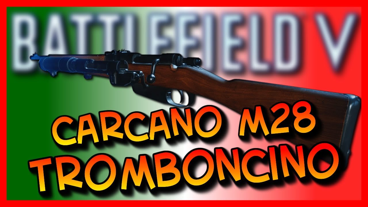 Battlefield V ► Carcano M28 Tromboncino