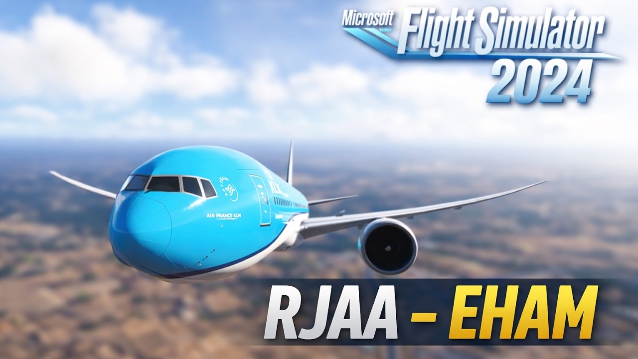 Flight Simulator 2024: B777-200LR | Tokyo - Amsterdam | KLM | MSFS2024 RTX 5070