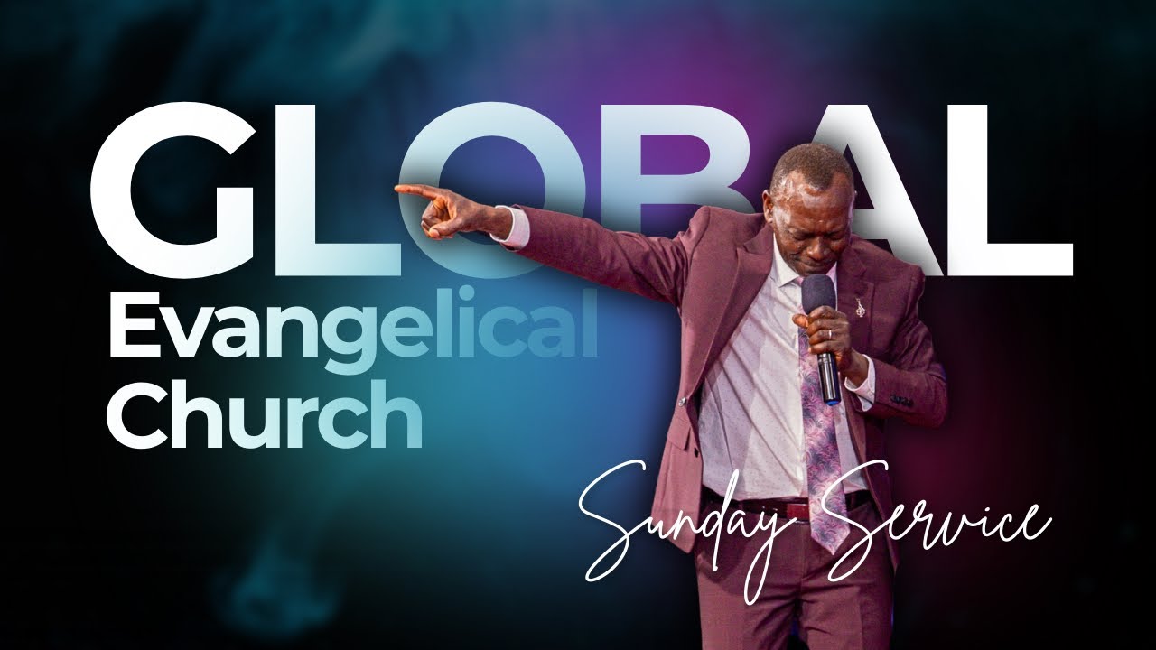 GLOBAL EVANGELICAL CHURCH | SUNDAY  SERVICE | 02.01.2026
