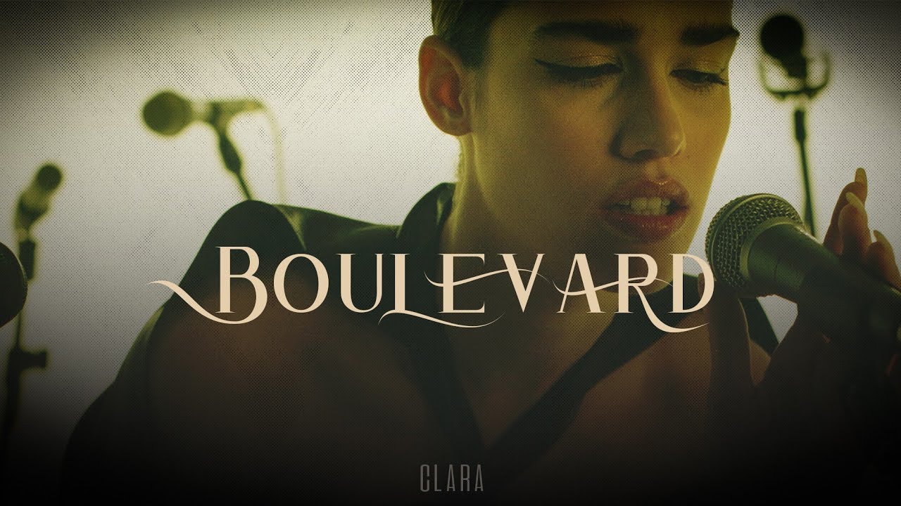 Clara 🎵 BOULEVARD (Testo/Lyrics)