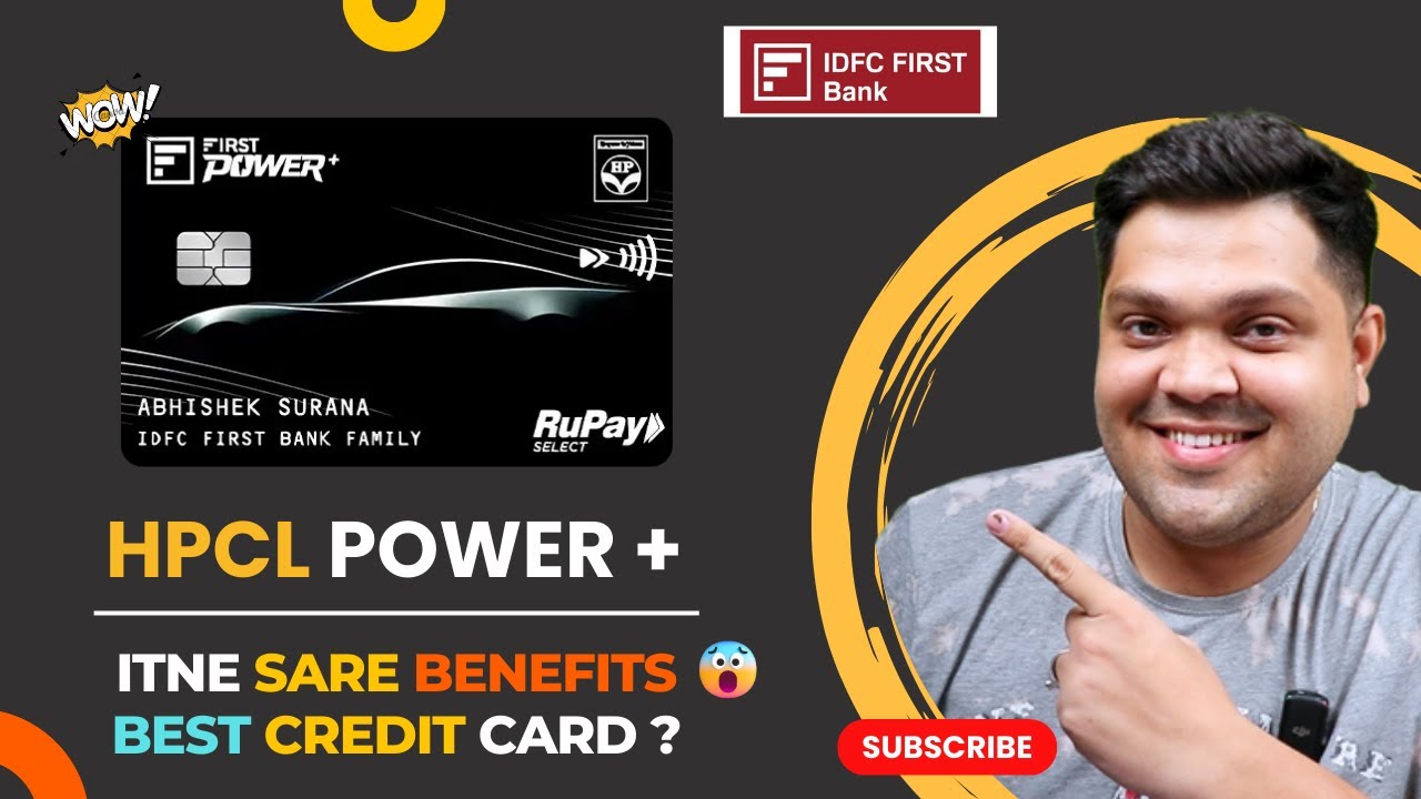 IDFC HPCL First Power + Full Details 🔥 | Benefits & Features | Best Fuel Credit Card