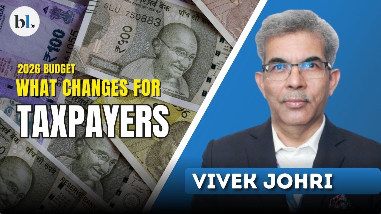 Union Budget 2026: What changes for taxpayers - Vivek Johri, Ex-Chairman, CBIC