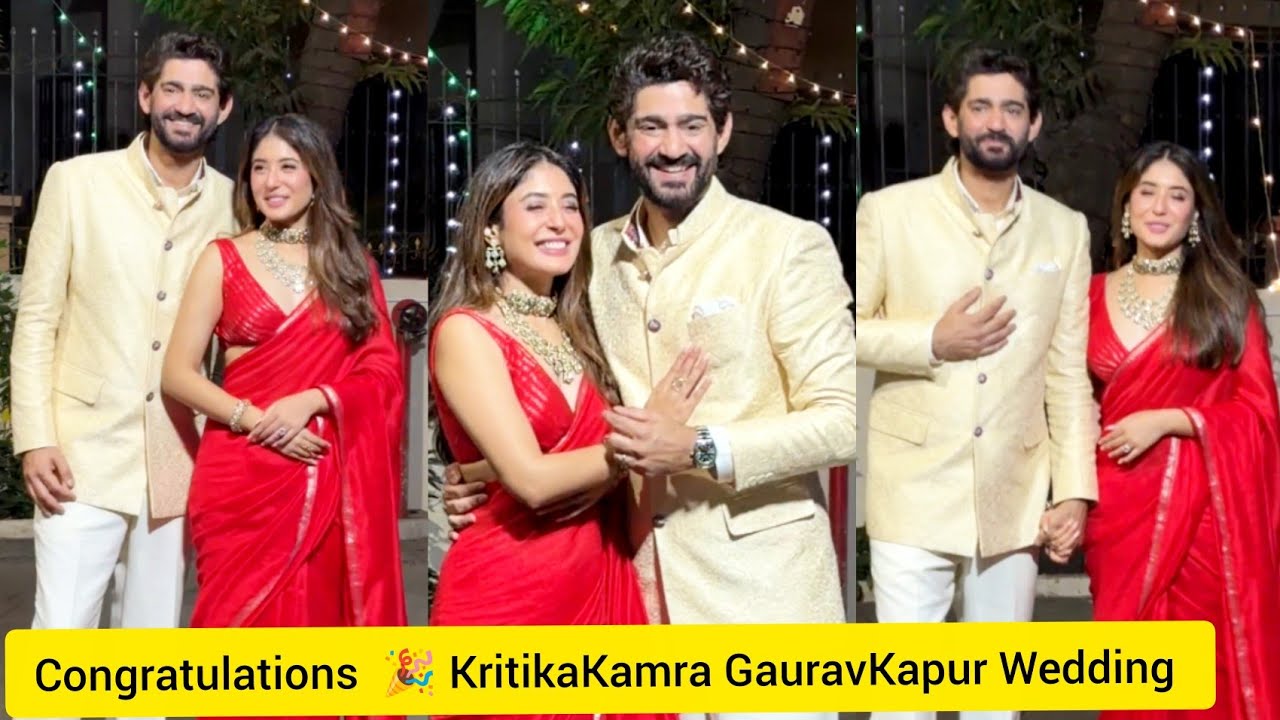 Newly Married Congratulations 🎉 KritikaKamra GauravKapur Wedding in Mumbai Today 