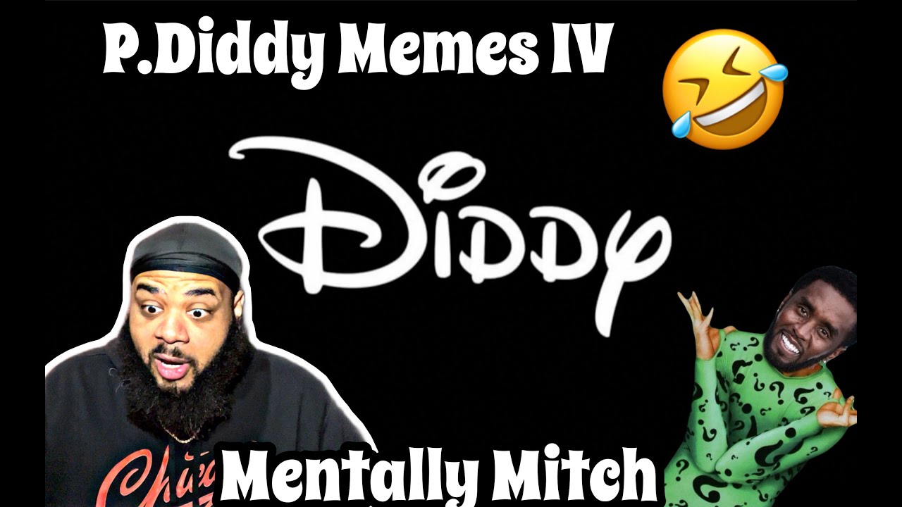 Mentally Mitch - P. Diddy Memes IV | REACTION