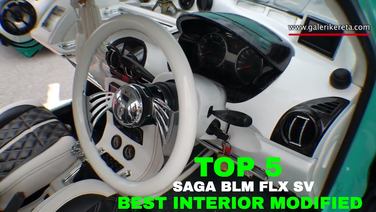 TOP 5 Best Compilation Modified Interior SAGA BLM FLX SV  Nov 2016