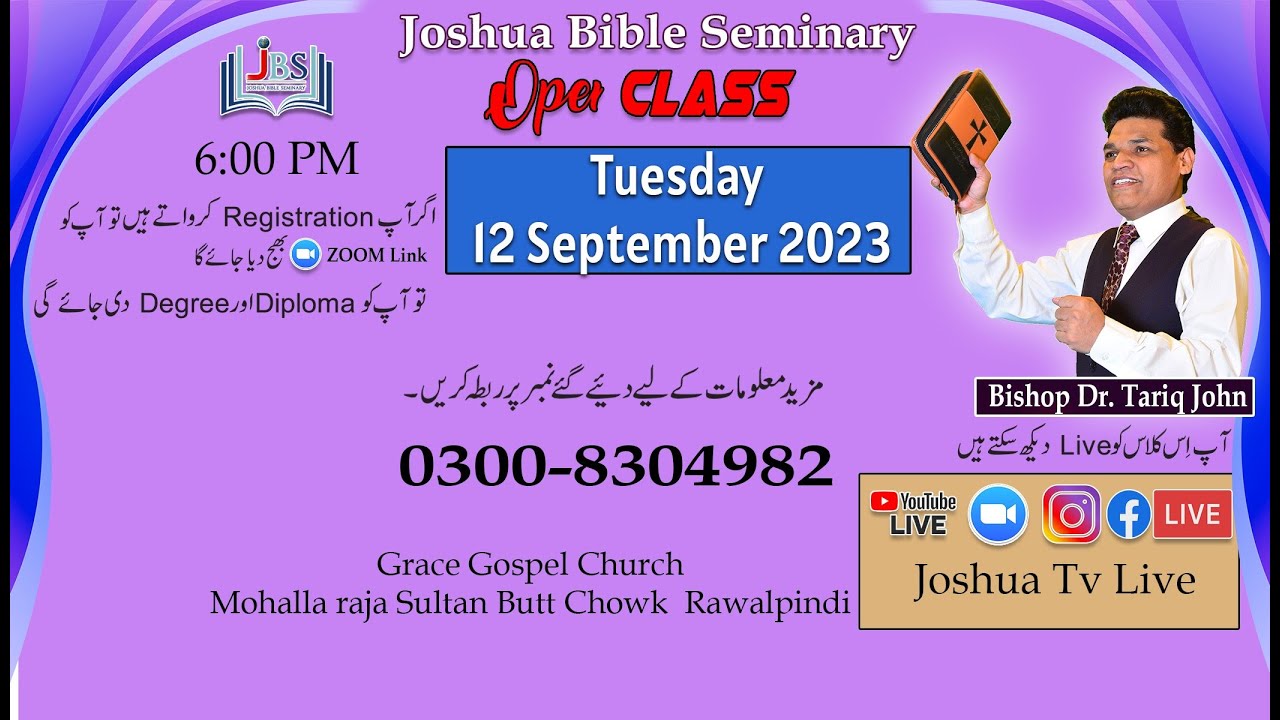 Joshua Tv Live JBS Open Class at Grace Gospel Church of Pakistan
