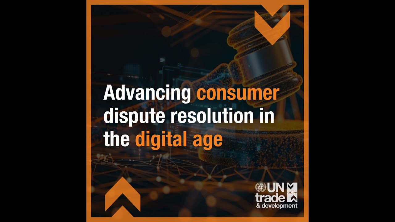 Advancing consumer dispute resolution in the digital age
