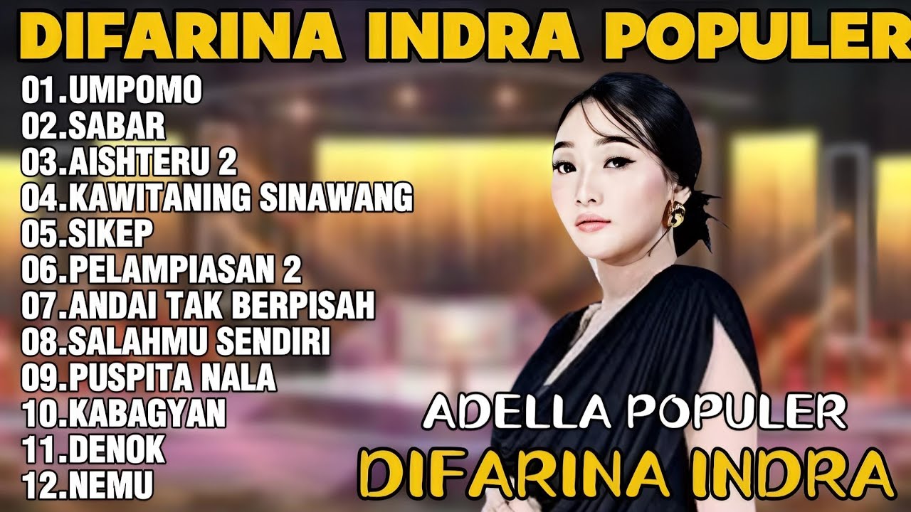 OM ADELLA TERBARU 2026 | DIFARINA INDRA - UMPOMO,SABAR, AISHTERU 2 