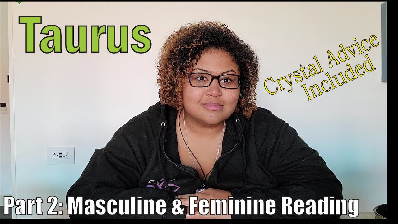 Taurus Pt 2: Feminine Needing To Nurture the Self (Feminine & Masculine Reading)
