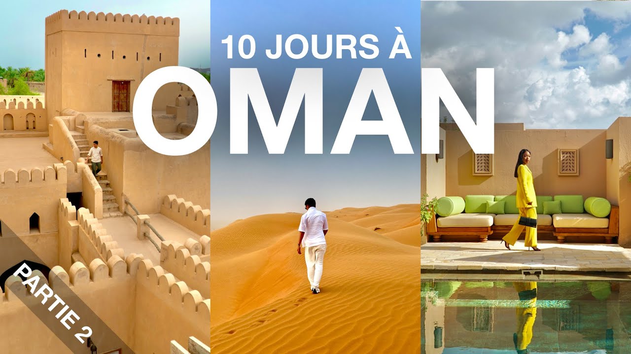 VLOG OMAN - UN PAYS SANS TOURISTES ?! (Partie 2)