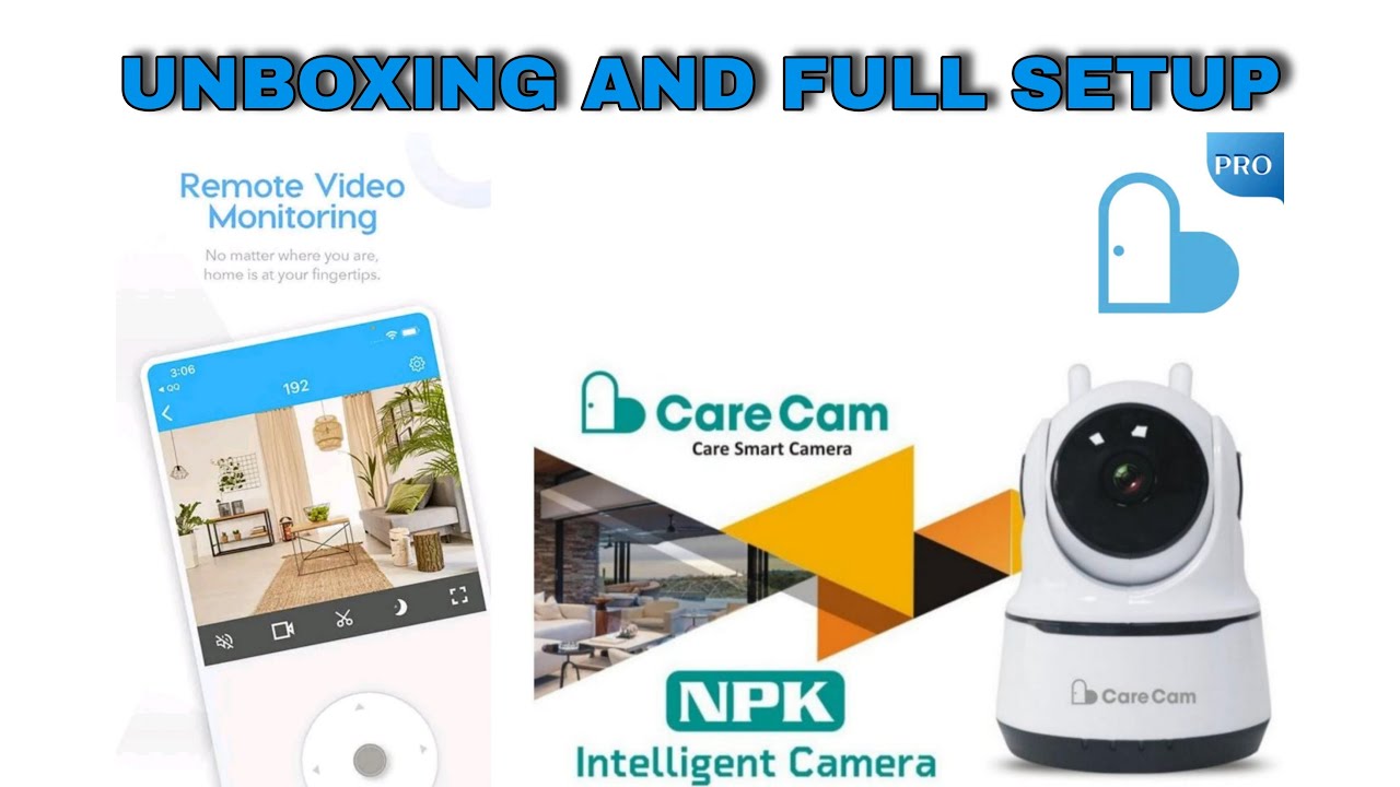CareCam NPK WIFI CAMERA ONLINE FULL SETUP | UNBOXING | REVIEW