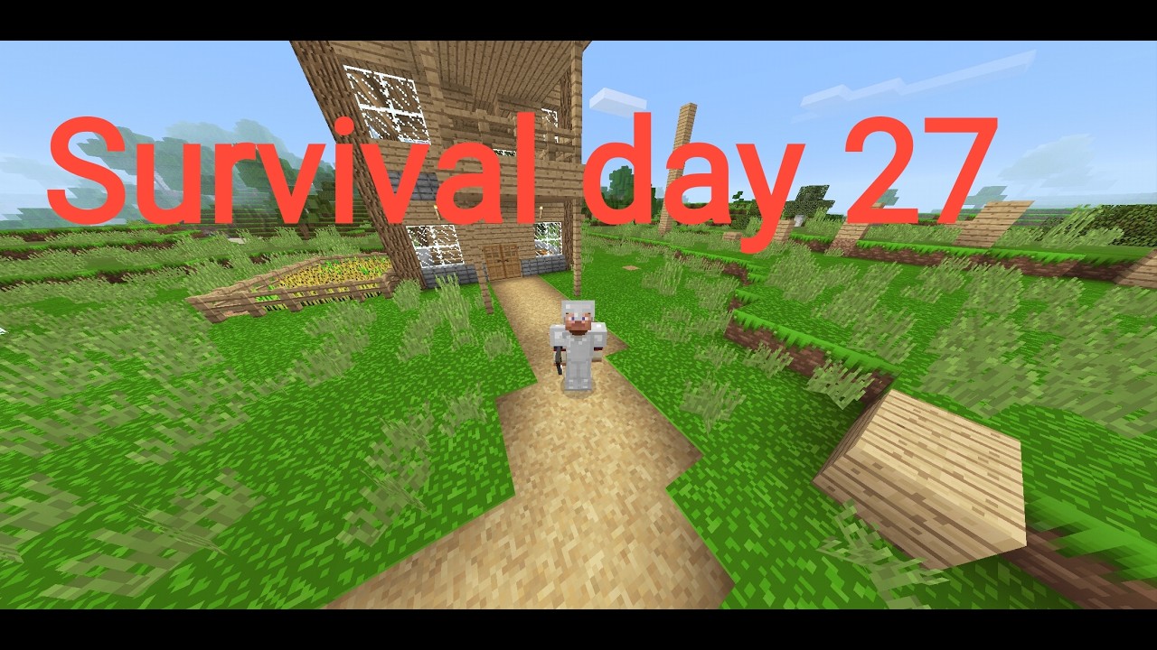 Survival day 27