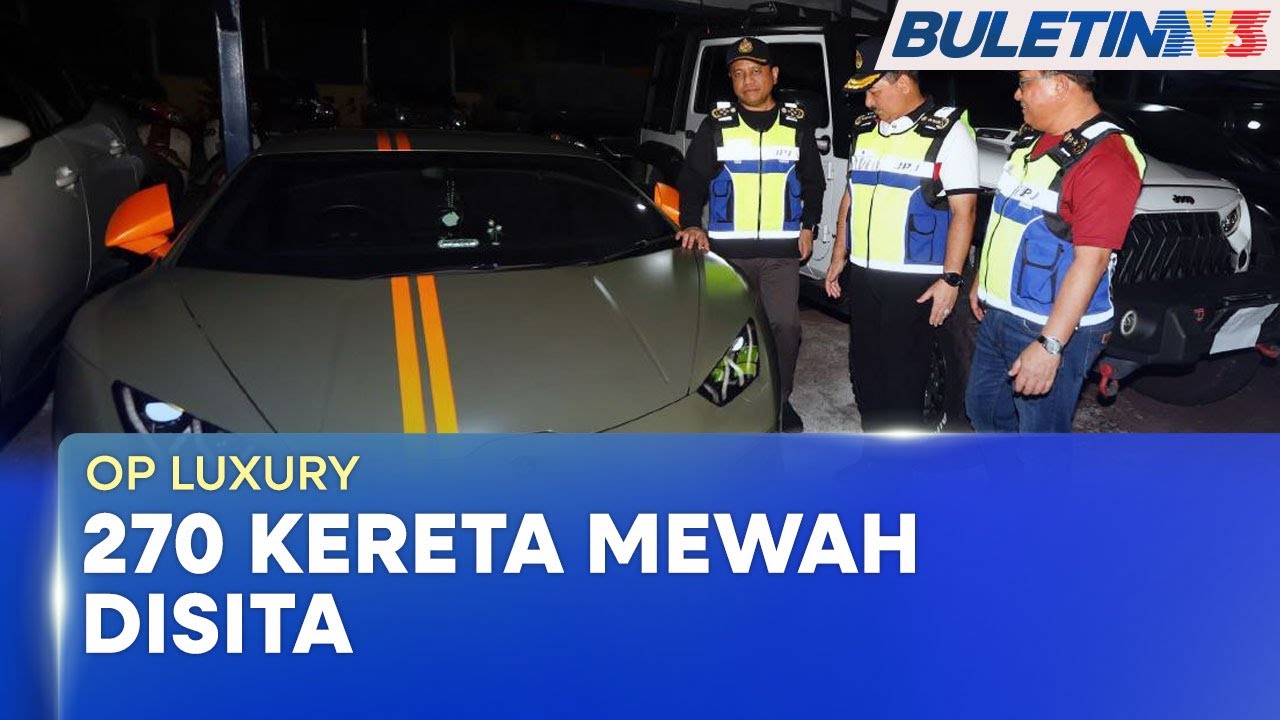 OP LUXURY | 270 Kereta Mewah Tiada Cukai Jalan, Perlindungan Insurans Disita JPJ