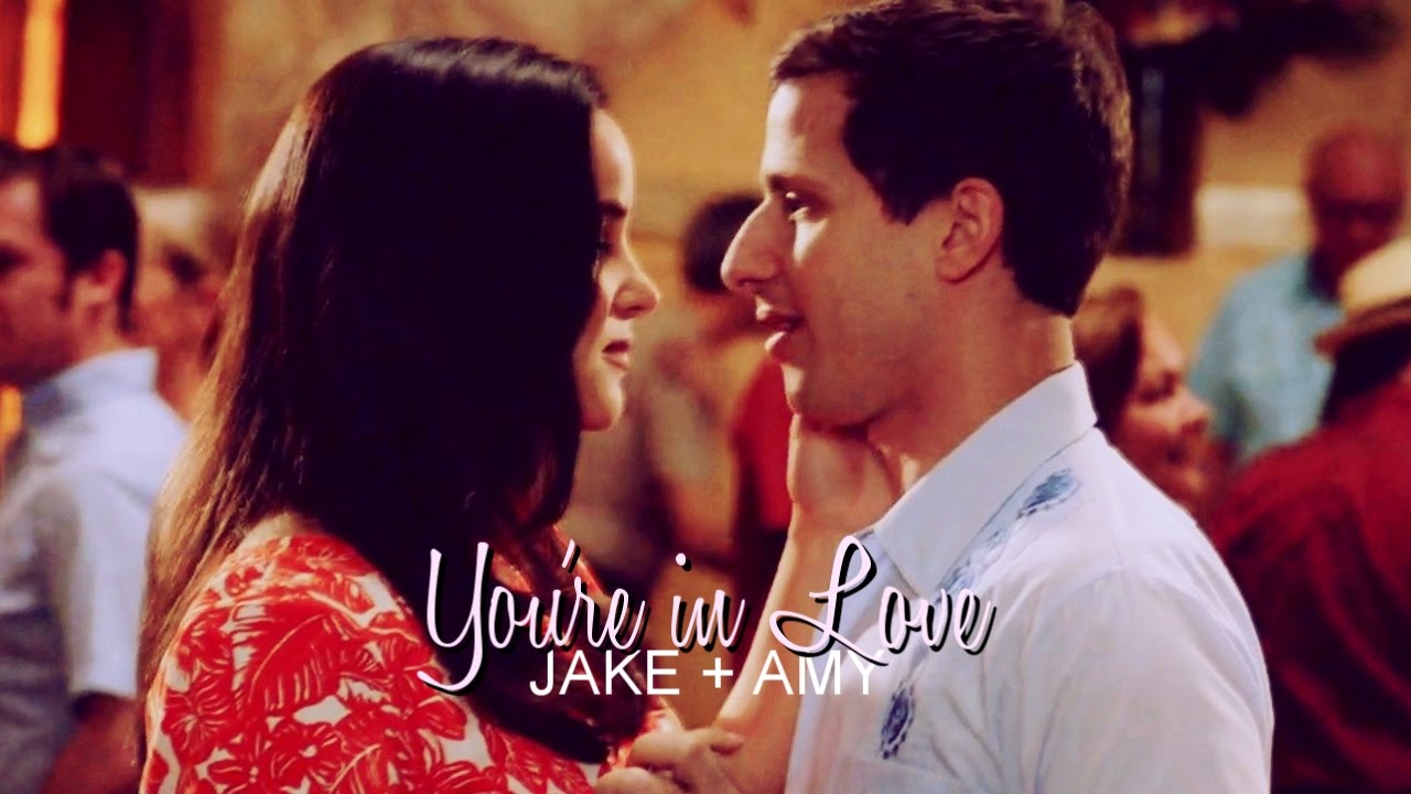 jake & amy | you're in love
