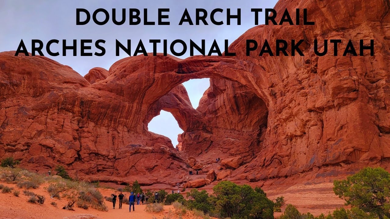 DOUBLE ARCH TRAIL ARCHES NATIONAL PARK UTAH