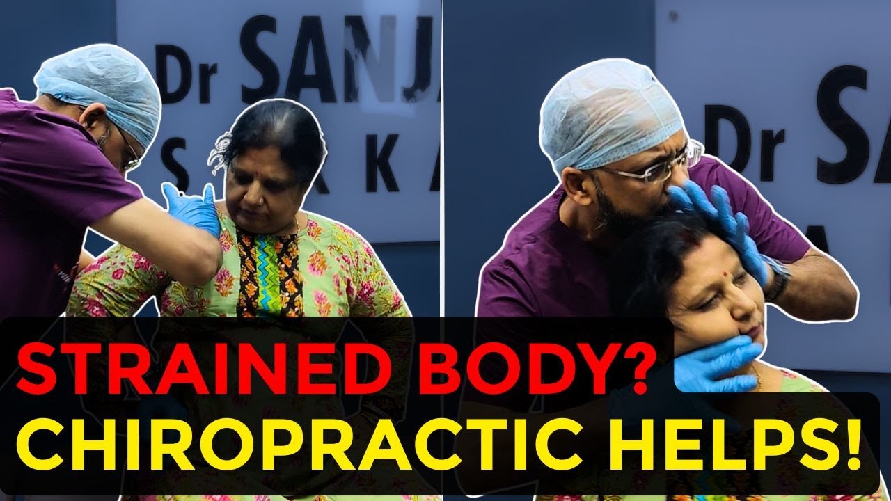 ऊपरी शरीर का दर्द? Chiropractic Adjustment से Relief!