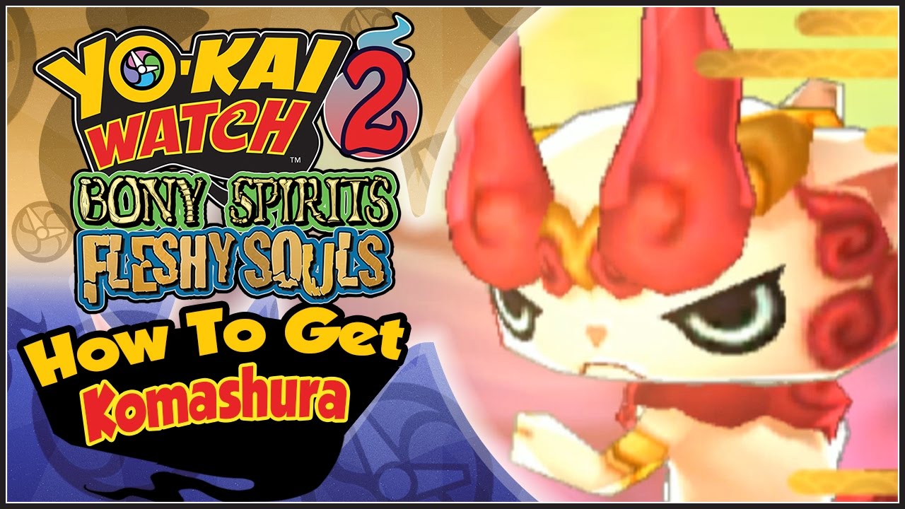 Yo-Kai Watch 2 - How To Get Komashura, The Legendary Yo-kai! [YW2 Tips & Tricks]