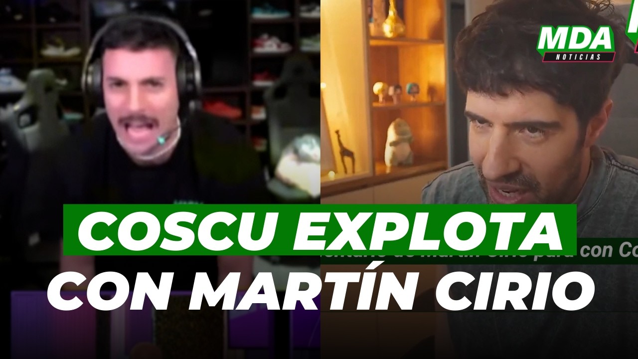 COSCU EXPLOTÓ contra MARTIN CIRIO