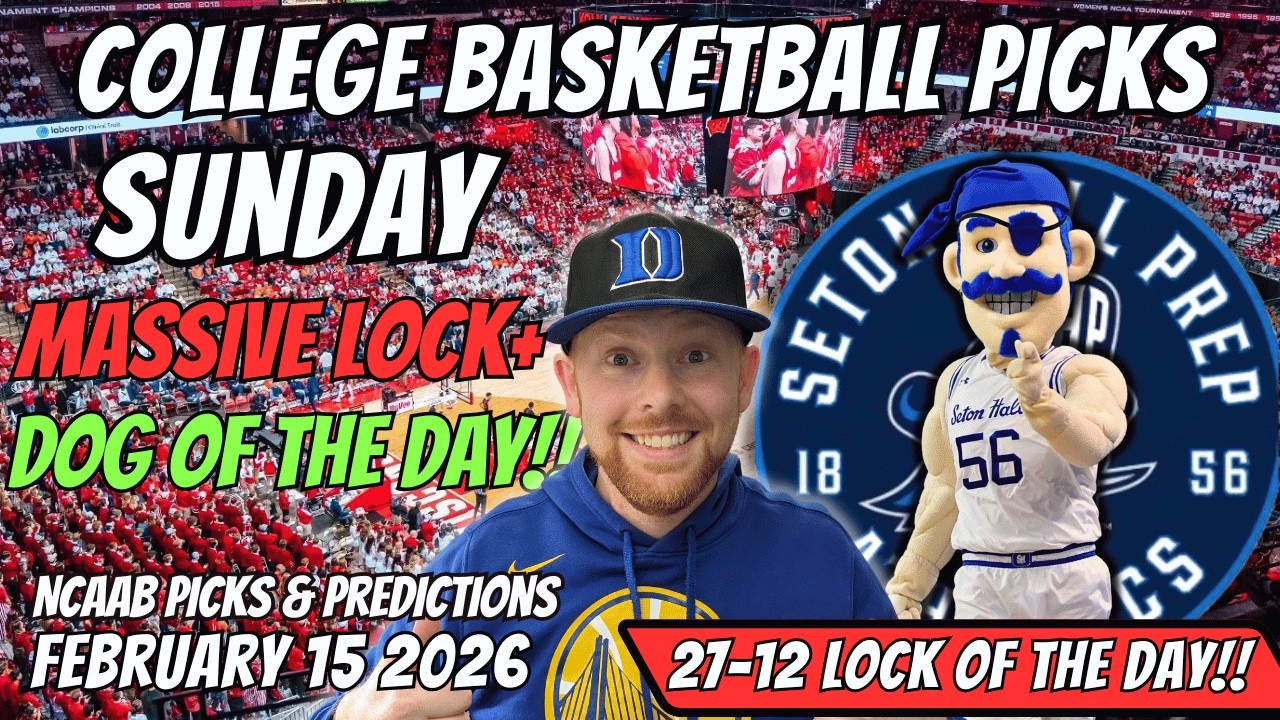College Basketball Picks Today Sunday 2/15/2026 | Free NCAAB Best Bets, Props, and Predictions