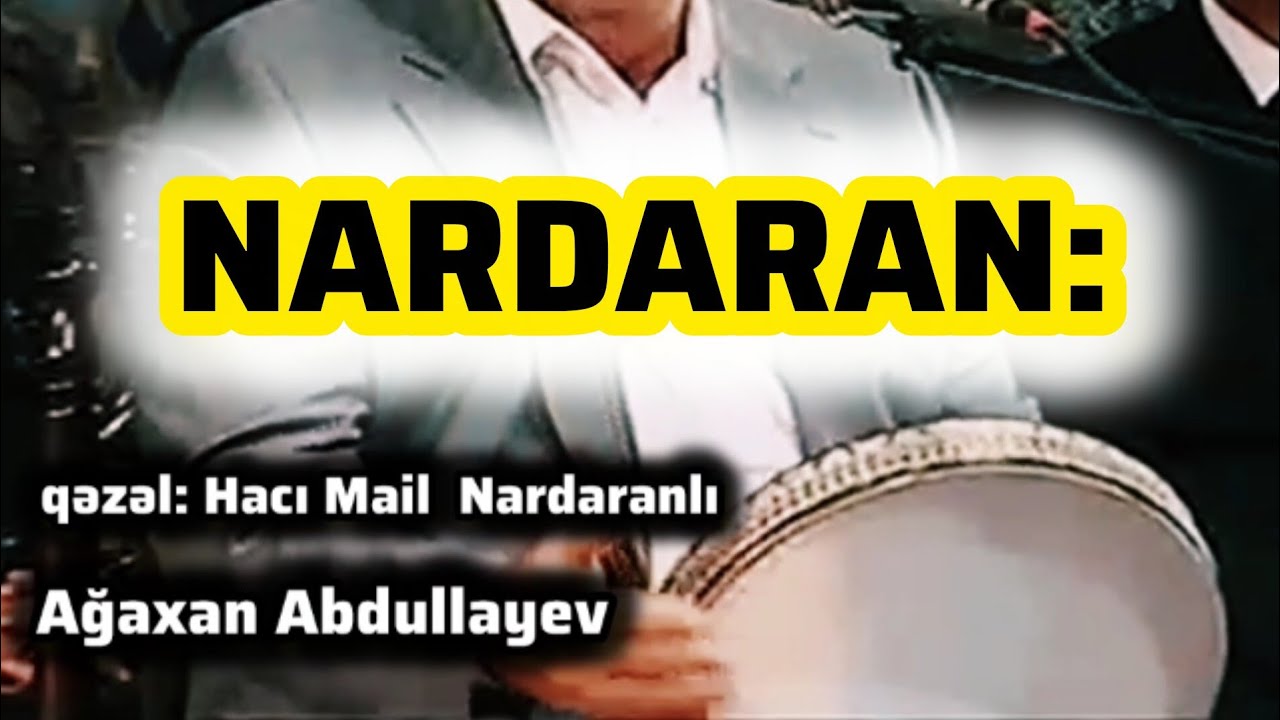 Ağaxan Abdullayev — NARDARAN: «muğam» (söz: Hacı Mail) #muğam #Nardaran #qəzəl