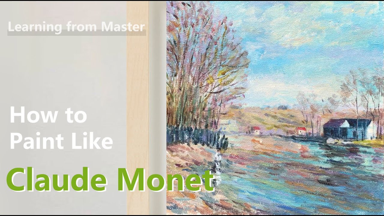 How to Paint Like Claude Monet | Impressionist Landscape | Step by Step