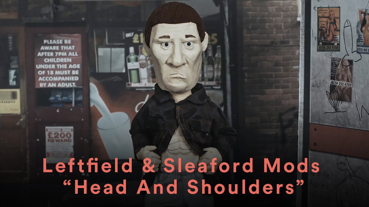 Leftfield & Sleaford Mods - Head And Shoulders