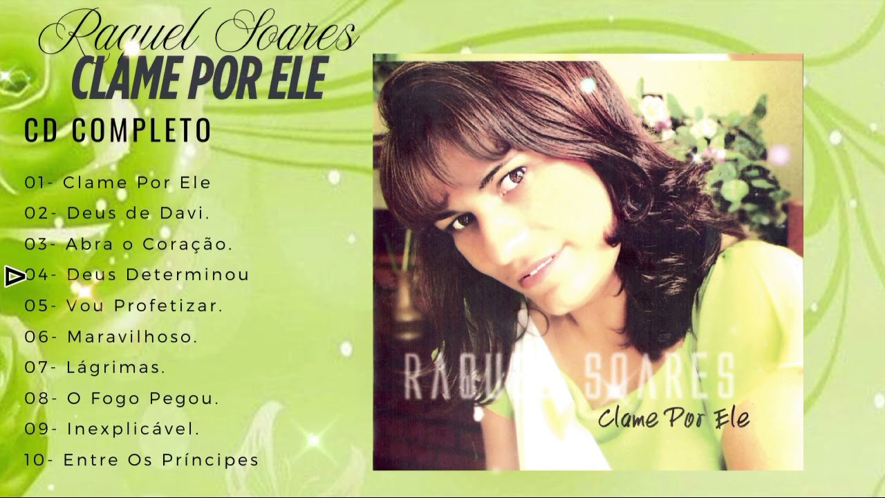 Raquel Soares - Clame Por Ele ( Cd Completo )