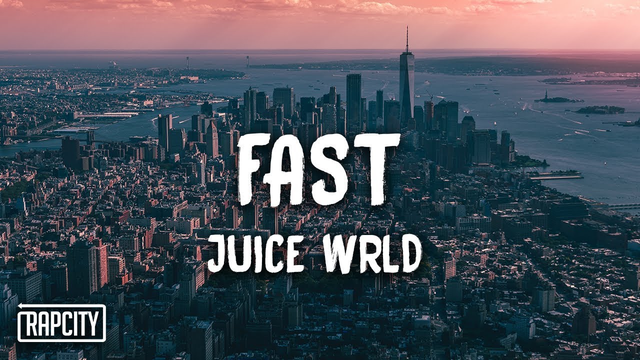 Juice WRLD - Fast (Lyrics)