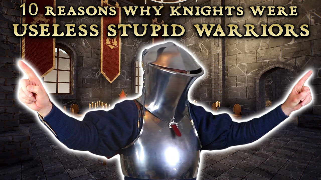10 Reasons Knights Were Horrible Warriors