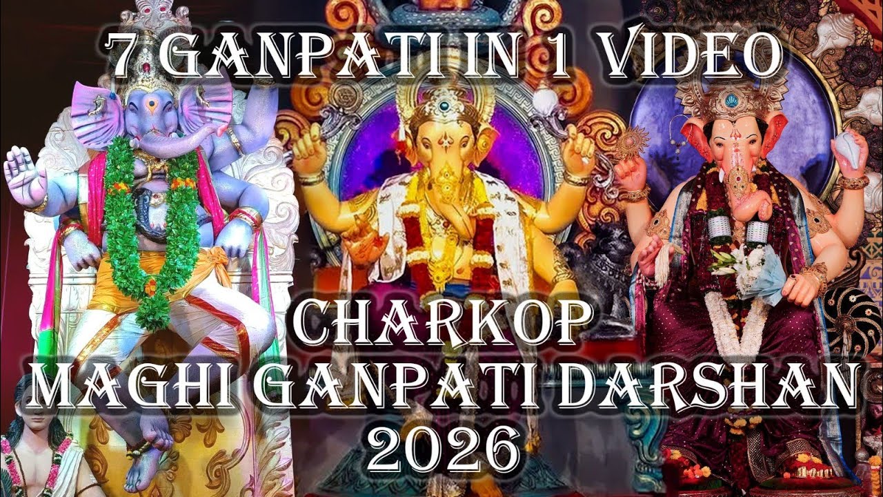 🙏 Maghi Ganpati Darshan 2026 | Charkop-Kandivali 🙏 #ganpatibappamorya #ganeshchaturthi #viralvideo 