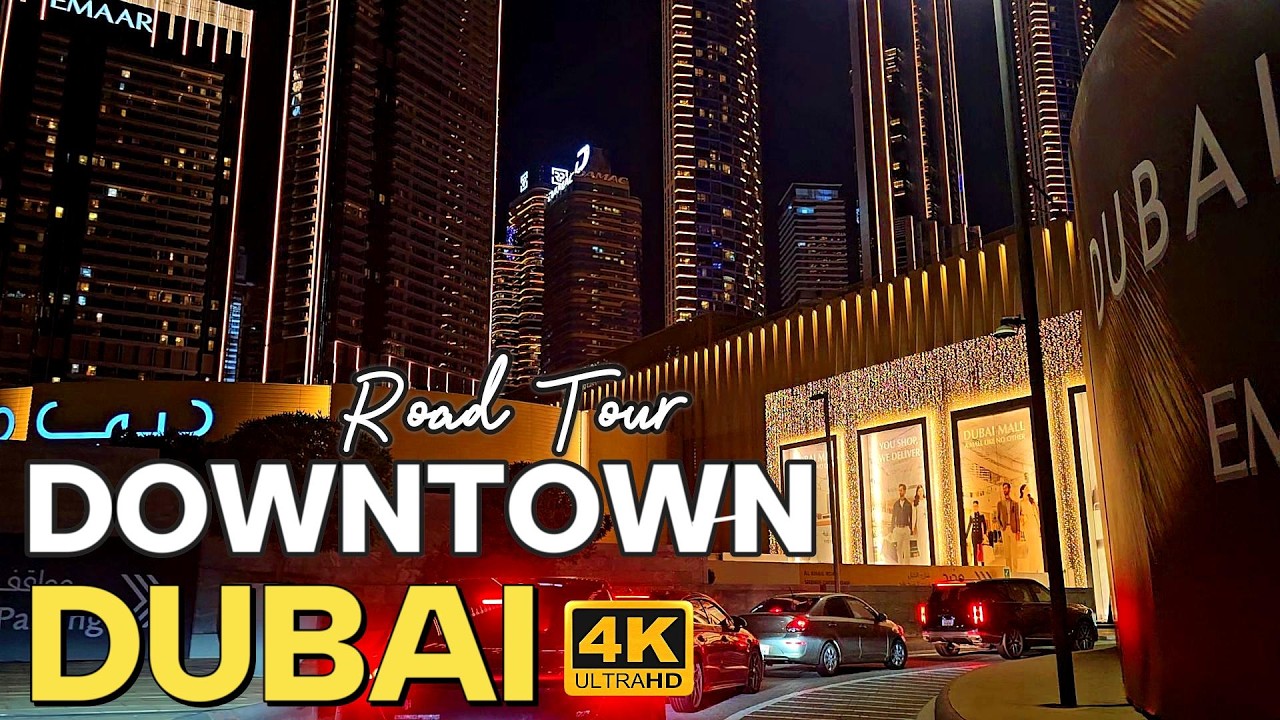 DUBAI MALL TO AIRPORT ROAD NIGHT DRIVE | Downtown Dubai Cinematic Tour in 4K