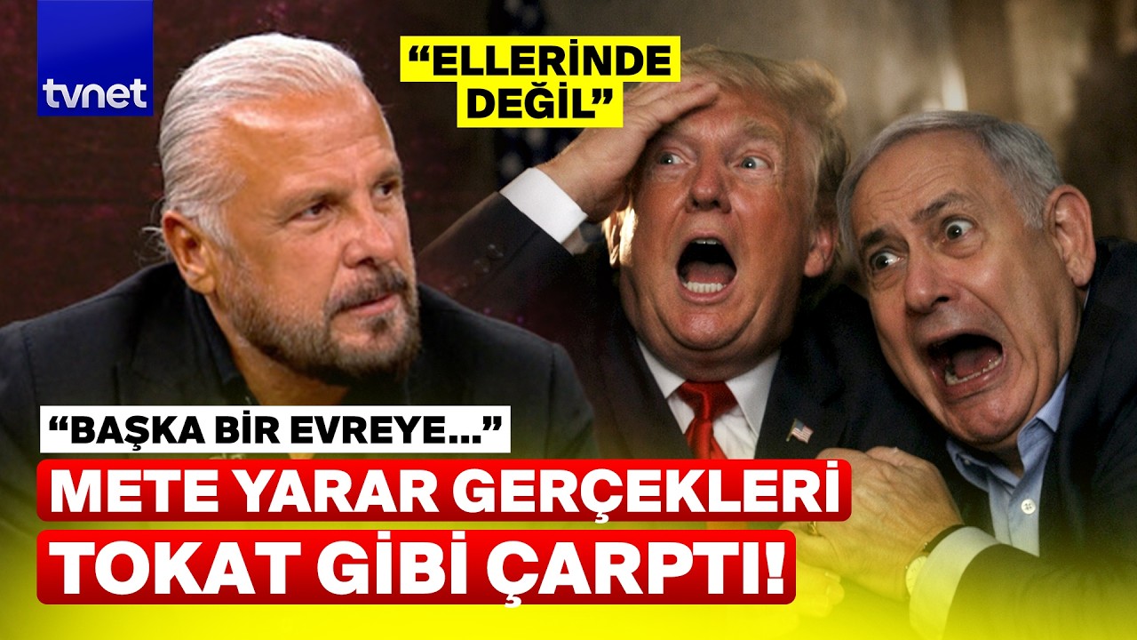 Mete Yarar İran savaşında gözden kaçanları anlattı!