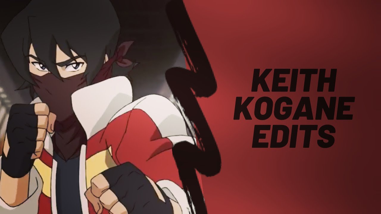 Keith Kogane Edits 2020