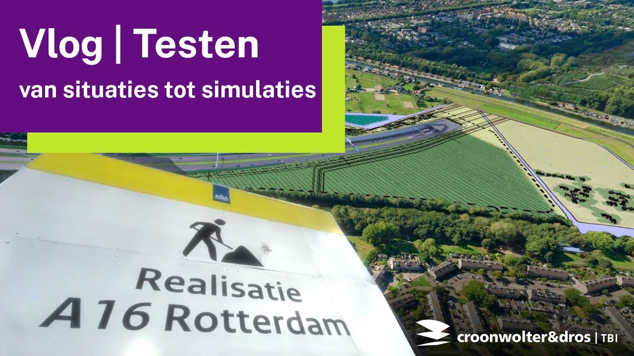 Vlog Rottemerentunnel A16 Rotterdam | Het Testproces