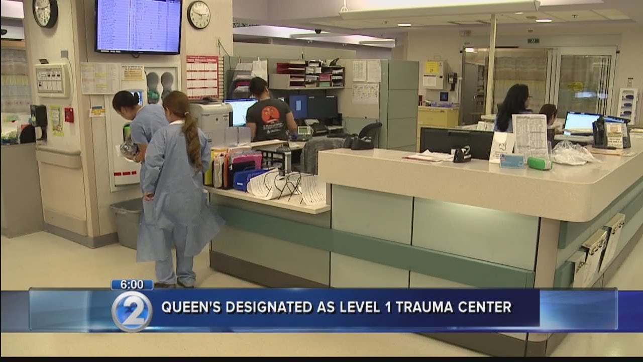 Queen’s Medical Center verified as Hawaii’s only level-one trauma center