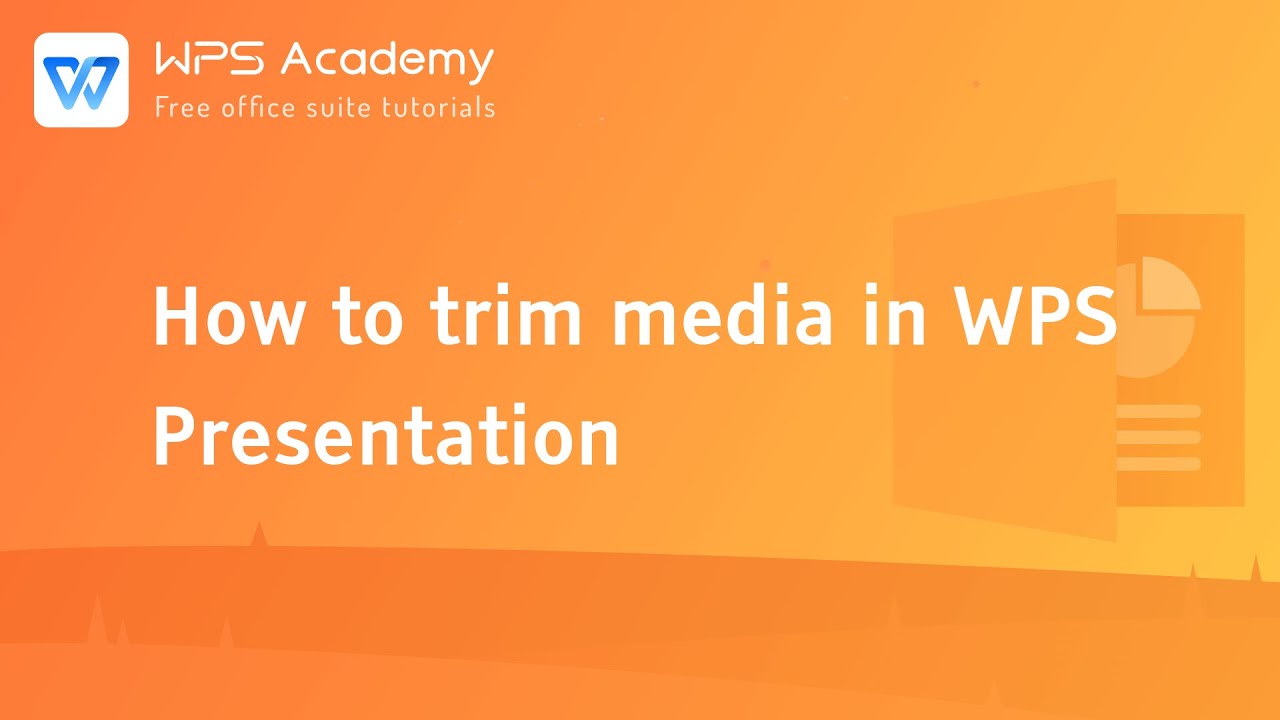 [WPS Academy] 1.7.4 PPT: How to trim media in WPS Presentation