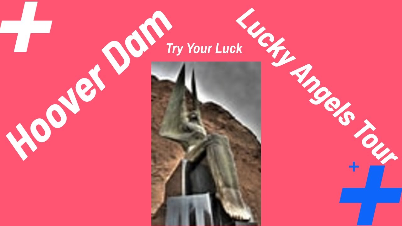 Hoover Dam Lucky Angels Statues