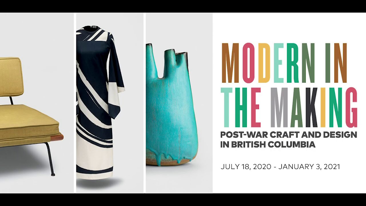 Media Preview | Modern in the Making: Post-War Craft and Design in British Columbia