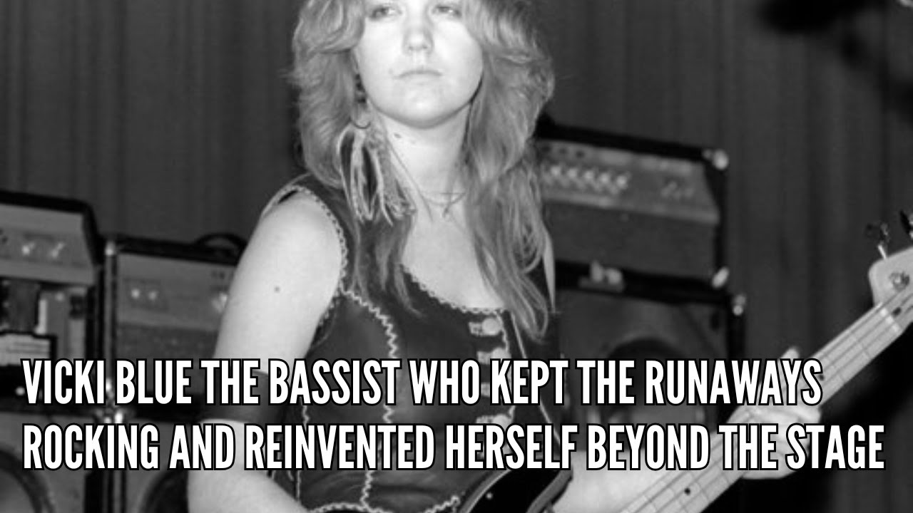 Vicki Blue The Bassist Who Kept The Runaways Rocking and Reinvented Herself Beyond the Stage