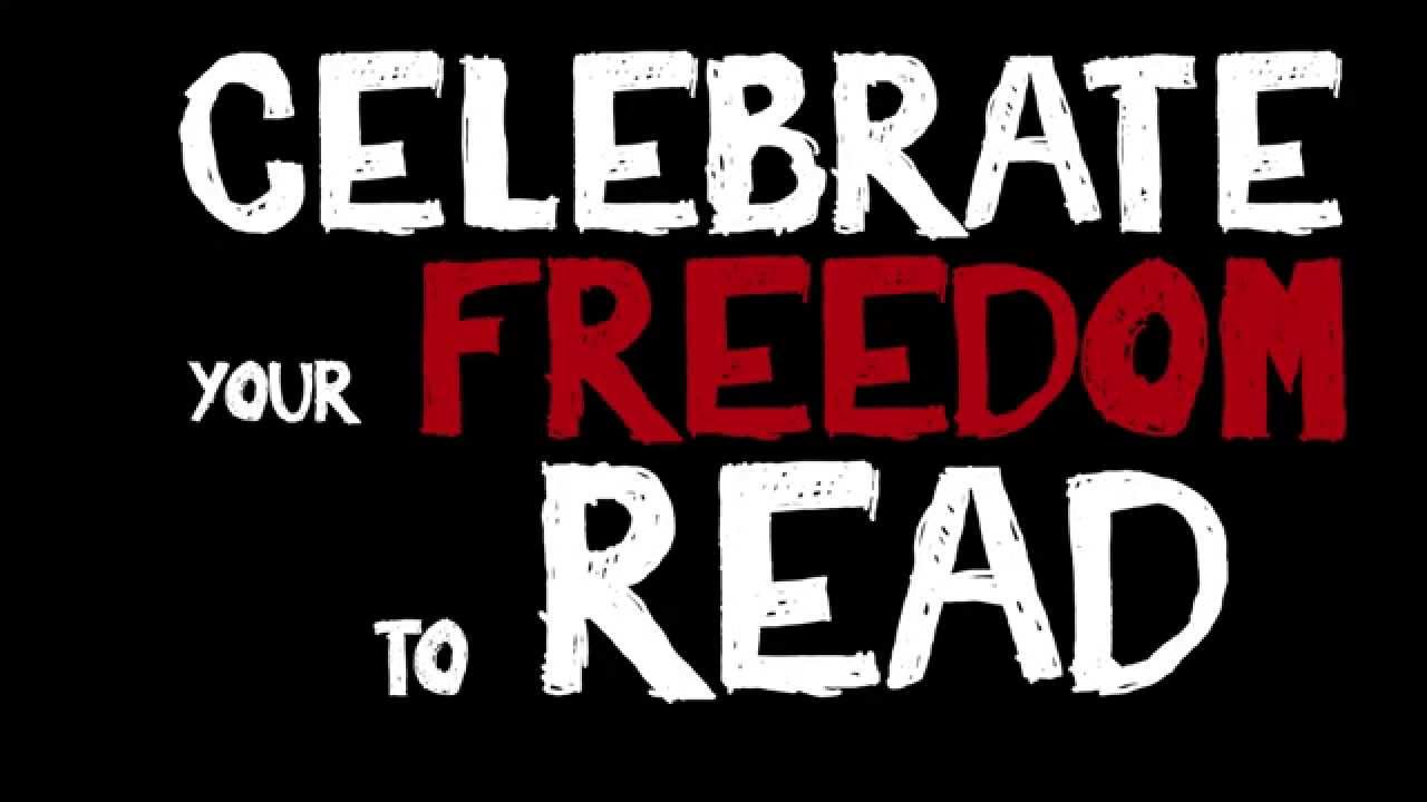 Celebrate Your Freedom To Read