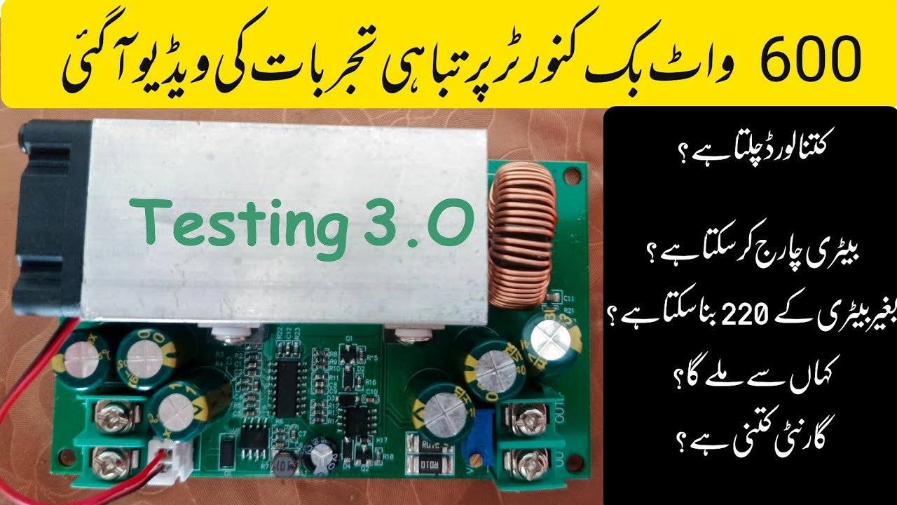 600 Watt Buck Converter in  Advance Testing Phase by Toor Electric