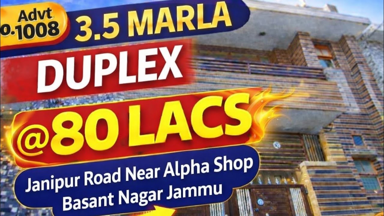 3.5 Marla (21×46) Luxury Duplex Sale @80 Lacs Janipur Road Near Dominos Basant Nagar Jammu