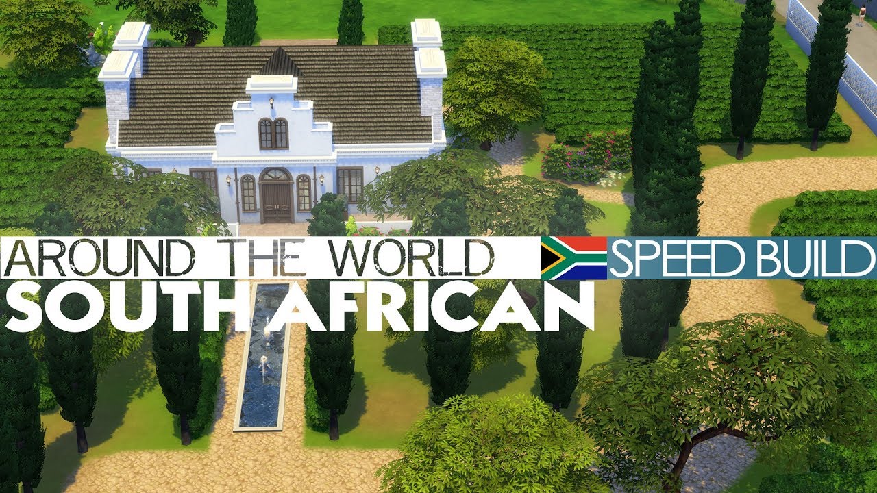 The Sims 4 - Speed Build - SOUTH AFRICAN HOUSE (Around the world)