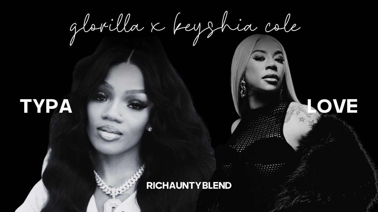 GLORILLA ft KEYSHIA COLE - TYPA x LOVE | Мэшап, аудиовизуализатор