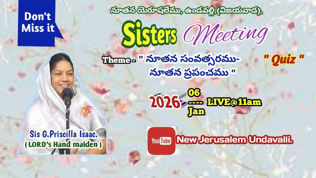 Sisters meeting LIVE||New Jerusalem Undavalli||Zion songs, Bible Quiz||06-01-26