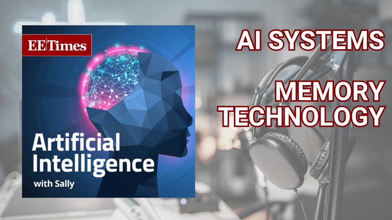 AI Podcast from EE Times: 