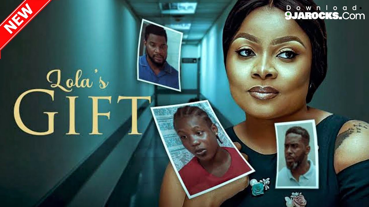 Lolas.Gift.(New 2023 Nollywood Movie).480p.[9jarocks.com]
