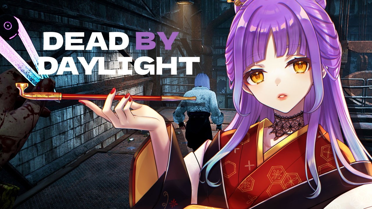 【 #Vtuber 】やっぱDbDだよなぁ!!!【 Dead by Daylight 】