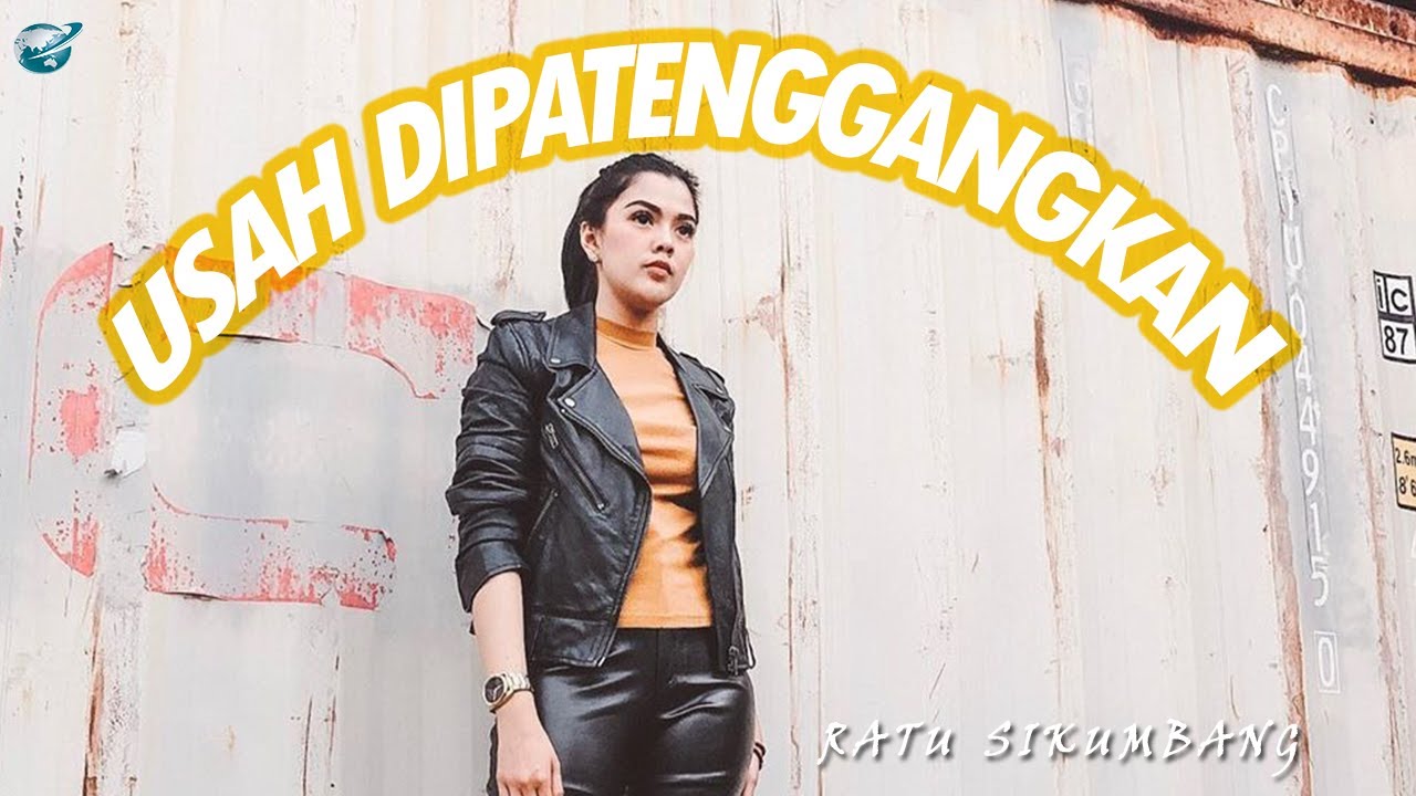 RATU SIKUMBANG - USAH DIPATENGGANGKAN [OFFICIAL MUSIC VIDEO] LAGU MINANG TERPOPULER